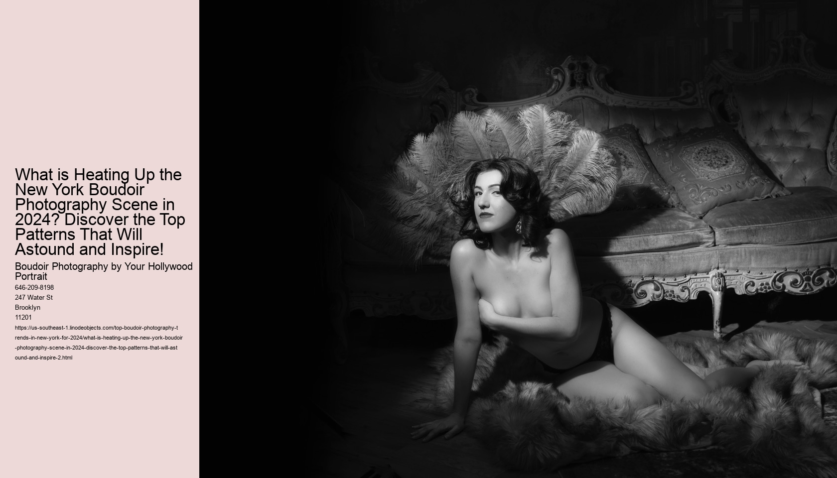 What is Heating Up the New York Boudoir Photography Scene in 2024? Discover the Top Patterns That Will Astound and Inspire!
