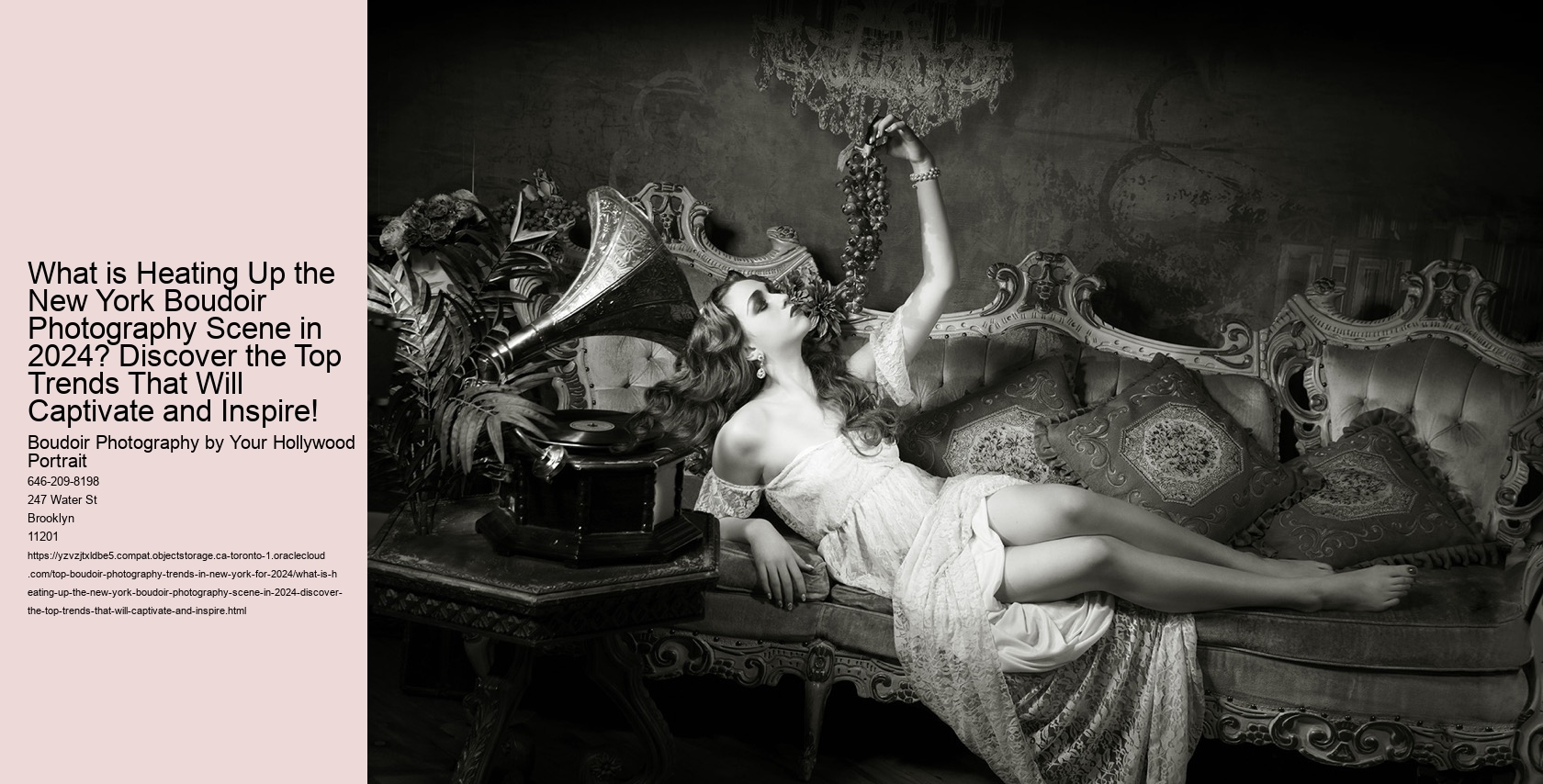 What is Heating Up the New York Boudoir Photography Scene in 2024? Discover the Top Trends That Will Captivate and Inspire!