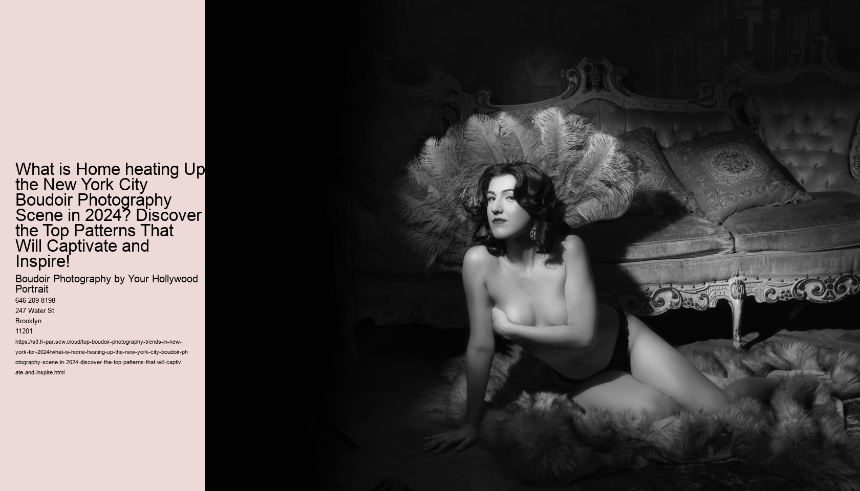 What is Home heating Up the New York City Boudoir Photography Scene in 2024? Discover the Top Patterns That Will Captivate and Inspire!